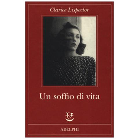 Clarice Lispector - Un Soffio Di Vita - Foto 1