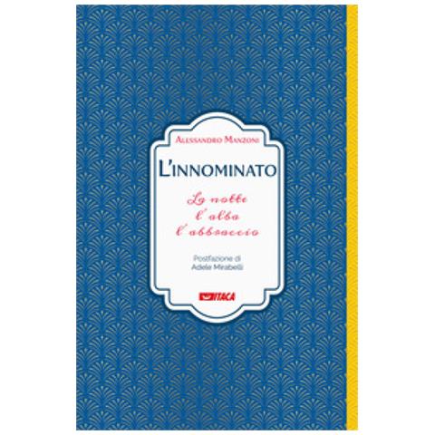 Alessandro Manzoni - L'innominato. La Notte, L'alba, L'abbraccio - Foto 1