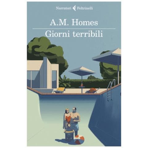 A. M. Homes - Giorni terribili - Foto 1