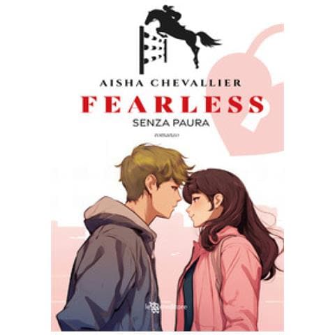 Aisha Chevallier - Fearless. Senza Paura - Foto 1
