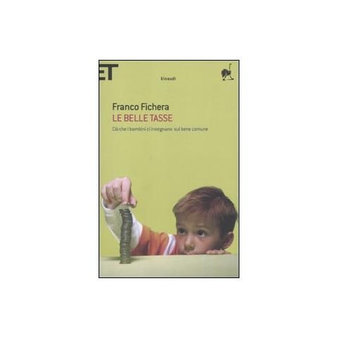 Franco Fichera - Le belle tasse. Ciò che i bambini ci insegnano sul bene comune - Foto 1