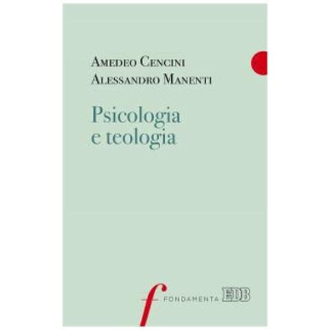 Amedeo Cencini - Psicologia e teologia - Foto 1