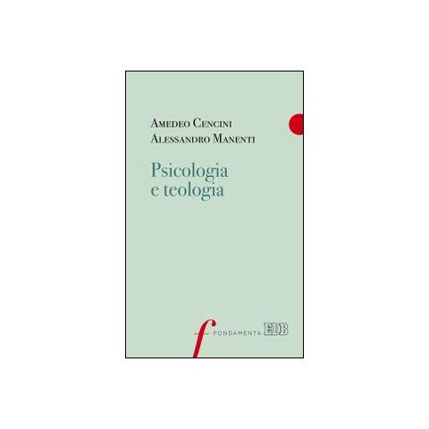 Amedeo Cencini - Psicologia e teologia - Foto 2
