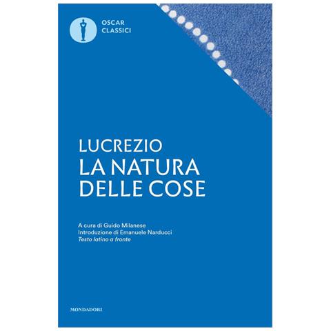 Tito Lucrezio Caro - La Natura Delle Cose. Testo Latino A Fronte - Foto 2