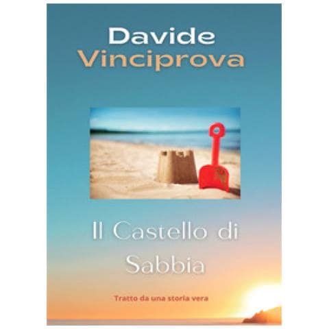 Davide Vinciprova - Il Castello Di Sabbia - Foto 1
