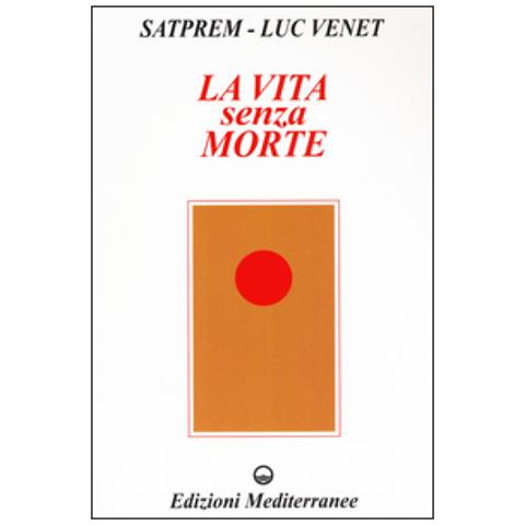 Satprem - La vita senza morte - Foto 3