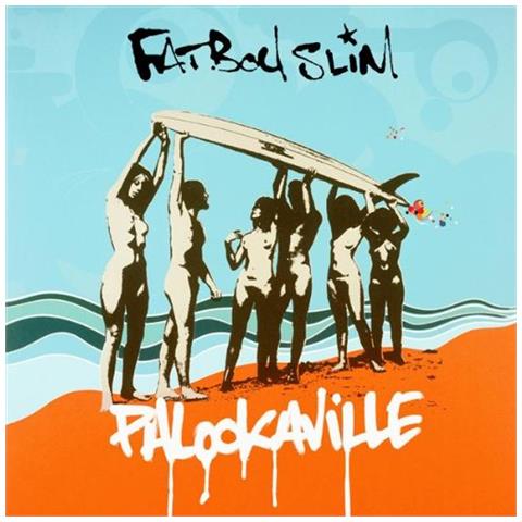 Fatboy Slim - Palookaville - Foto 1