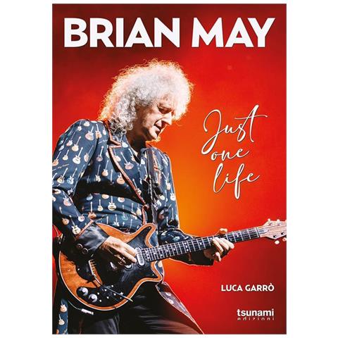 Luca Garrò - Brian May. Just one life - Foto 1