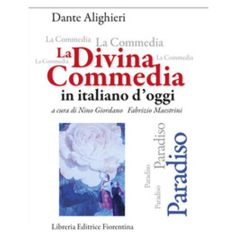 Nino Giordano - La Divina Commedia in italiano d'oggi. Paradiso - Foto 1