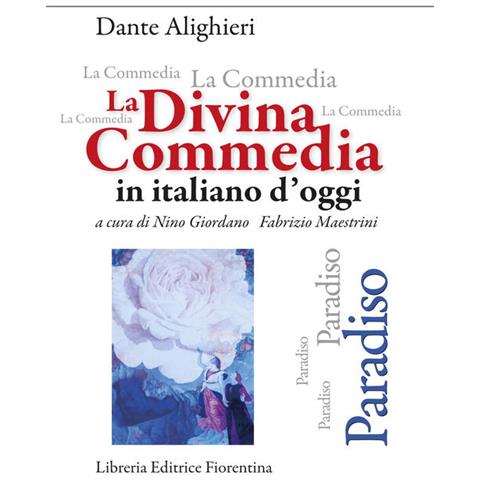 Nino Giordano - La Divina Commedia in italiano d'oggi. Paradiso - Foto 2