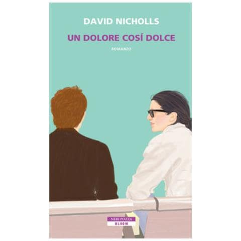 David Nicholls - Un Dolore Così Dolce - Foto 2