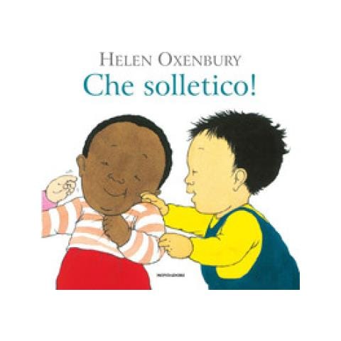 Helen Oxenbury - Che Solletico! Ediz. A Colori - Foto 1
