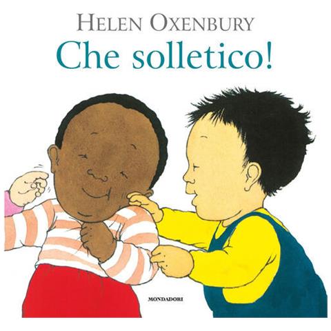 Helen Oxenbury - Che Solletico! Ediz. A Colori - Foto 2
