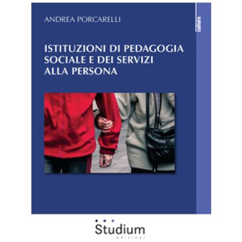 Andrea Porcarelli - Istituzioni Di Pedagogia Sociale E Dei Servizi Alla Persona - Foto 1
