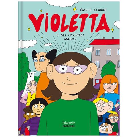 Émilie Clarke - Violetta e gli occhiali magici - Foto 1