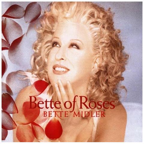 Bette Midler - Bette Of Roses - Foto 1