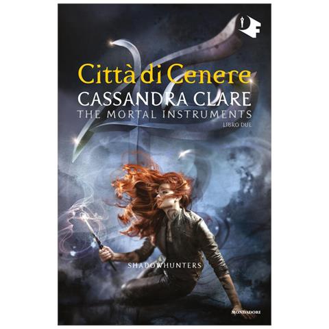 Cassandra Clare - Città Di Cenere. Shadowhunters. The Mortal Instruments. Vol. 2 - Foto 3