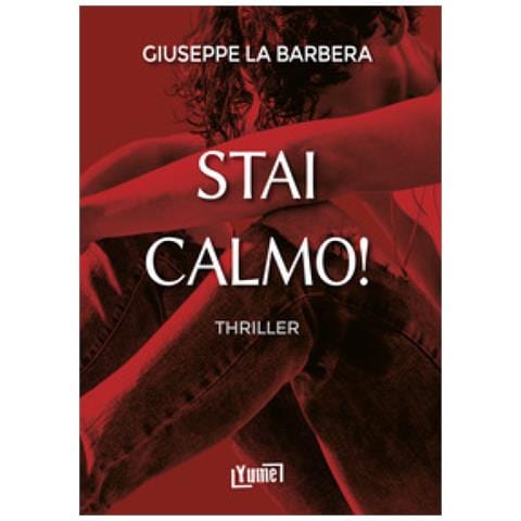 Giuseppe La Barbera - Stai Calmo! - Foto 1