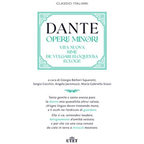 Dante Alighieri - Opere Minori: Vita Nuova-rime-de Vulgari Eloquentia-ecloge - Foto 1