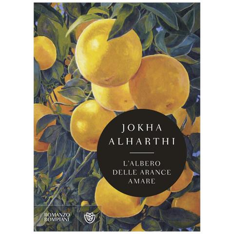Jokha Alharthi - L'albero Delle Arance Amare - Foto 2