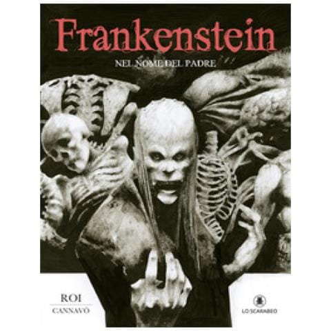 Marco Cannavò - Frankenstein. Nel Nome Del Padre - Foto 1