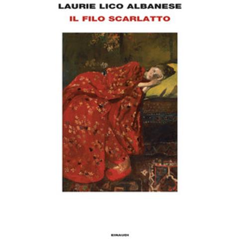 Laurie Lico Albanese - Il Filo Scarlatto - Foto 1