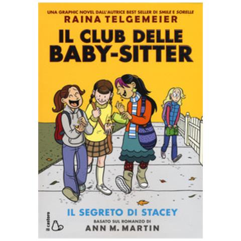 Raina Telgemeier - Il segreto di Stacey. Il Club delle baby-sitter - Foto 2