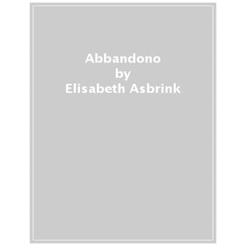 Elisabeth Åsbrink - Abbandono - Foto 1
