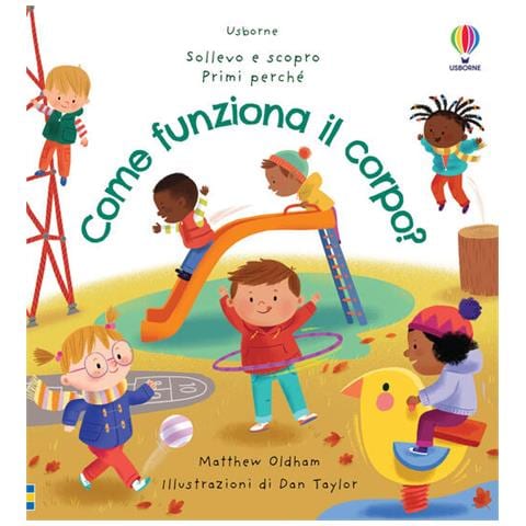 Matthew Oldham - Come Funziona Il Corpo? Ediz. A Colori - Foto 2