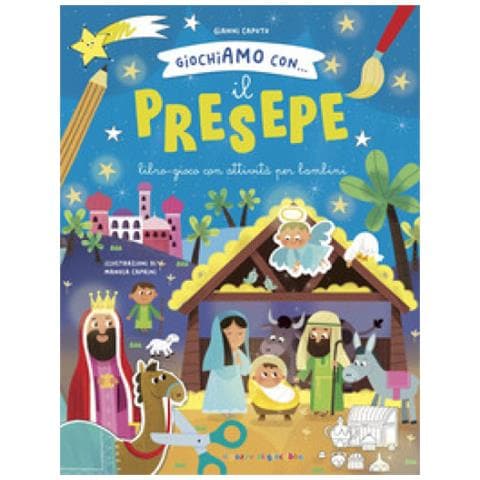 Gianni Caputo - Giochiamo con... Il presepe. Ediz. illustrata - Foto 1