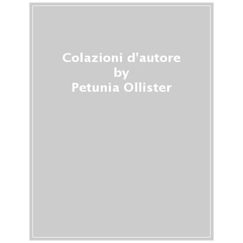 Petunia Ollister - Colazioni D'autore. #bookbreakfast - Foto 1