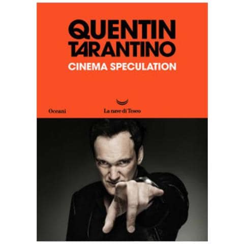 Quentin Tarantino - Cinema Speculation. Ediz. Italiana - Foto 1