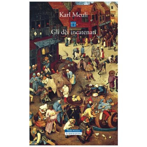 Karl Meuli - Gli Dei Incatenati - Foto 1