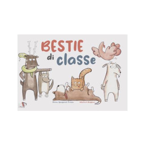 Elena Spagnoli Fritze - Bestie di classe - Foto 1