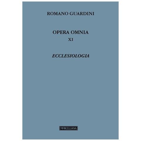 Romano Guardini - Opera omnia. Vol. 11: Ecclesiologia - Foto 1