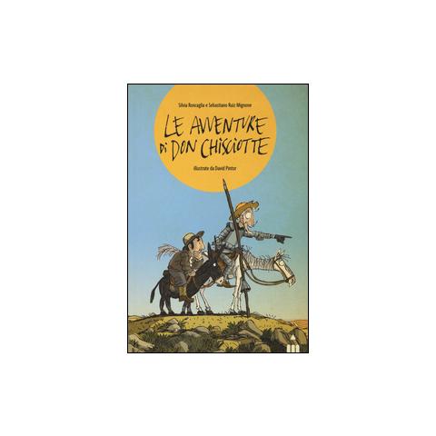 Silvia Roncaglia - Le avventure di Don Chisciotte - Foto 1