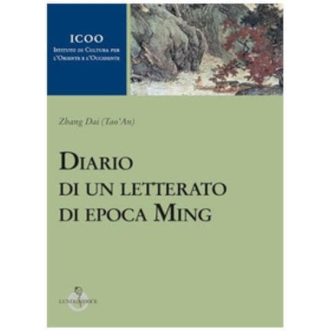 Dai Zhang - Diario di un letterato di epoca Ming - Foto 1