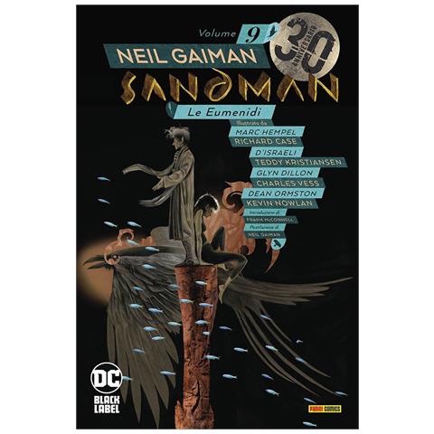 Neil Gaiman - Sandman. Vol. 9: Le eumenidi - Foto 1
