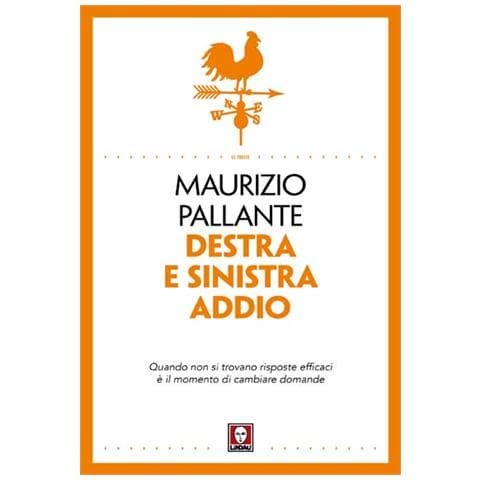 Destra e sinistra addio. Per una nuova declinazione dell'uguaglianza - Foto 1