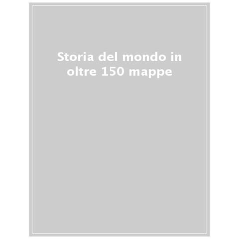 Storia Del Mondo In Oltre 150 Mappe - Foto 1