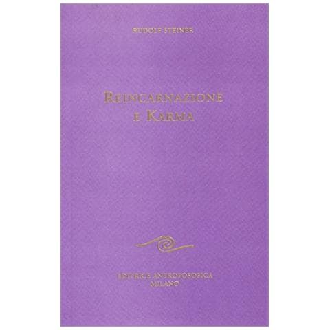 Rudolf Steiner - Reincarnazione e karma - Foto 1