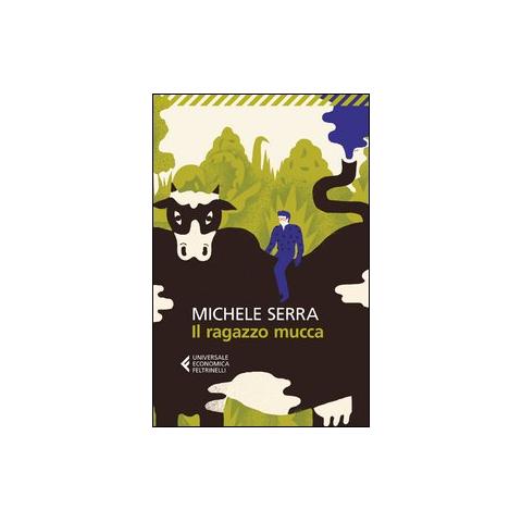 Michele Serra - Il ragazzo mucca - Foto 1