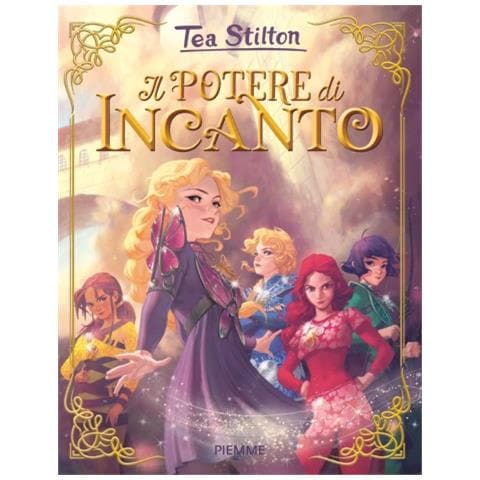 Tea Stilton - Il Potere Di Incanto - Foto 1