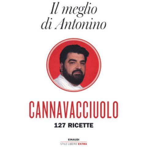 Antonino Cannavacciuolo - Il Meglio Di Antonino. 127 Ricette - Foto 1