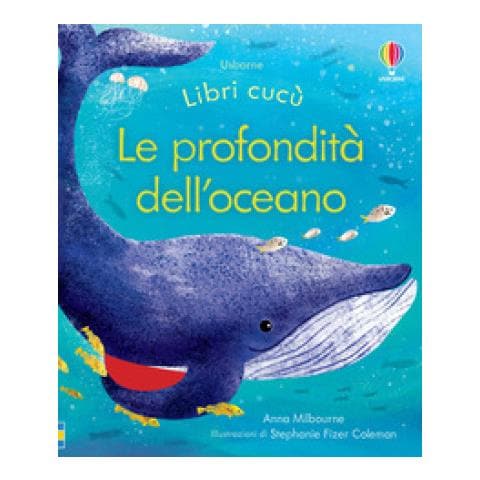 Anna Milbourne - Le Profondità Dell'oceano. Ediz. A Colori - Foto 1