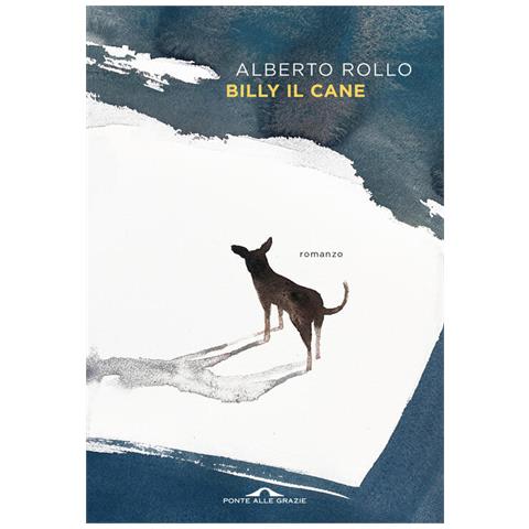 Alberto Rollo - Billy il cane - Foto 1