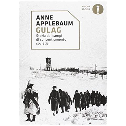 Anne Applebaum - Gulag. Storia dei campi di concentramento sovietici - Foto 1