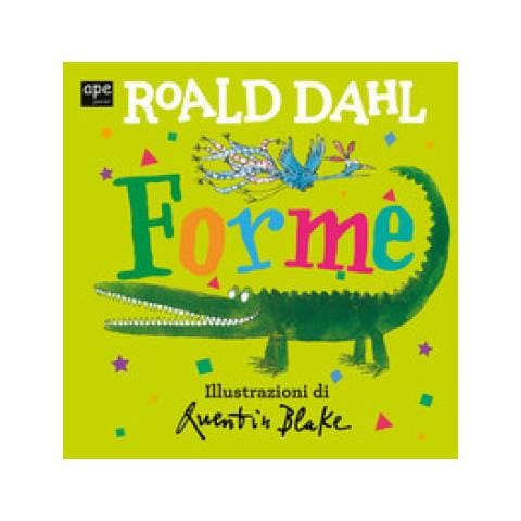 Roald Dahl - Forme. Ediz. A Colori - Foto 1