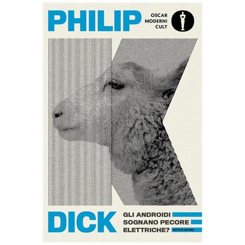 Philip K. Dick - Gli androidi sognano pecore elettriche? - Foto 1