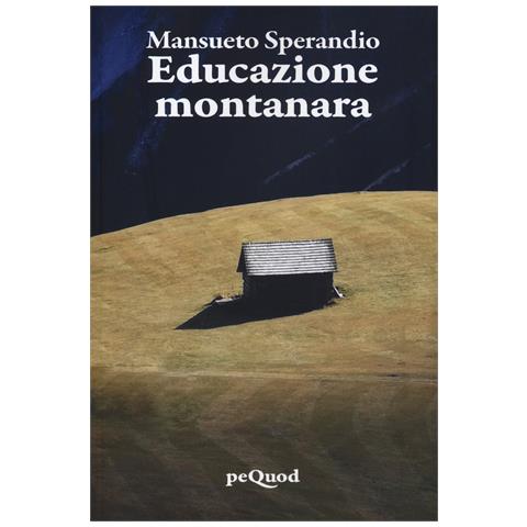 Mansueto Sperandio - Educazione montanara - Foto 1